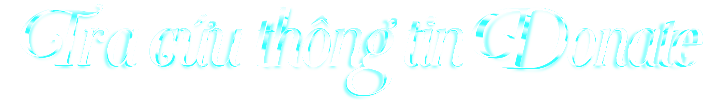 Tra cứu Thông tin Donate